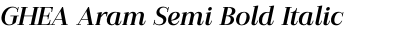 GHEA Aram Semi Bold Italic